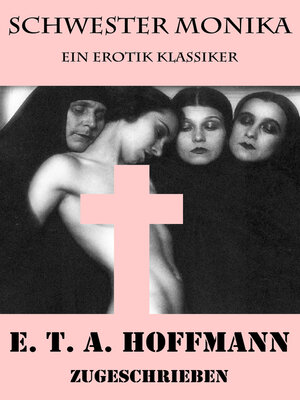 cover image of Schwester Monika (Ein Erotik Klassiker)